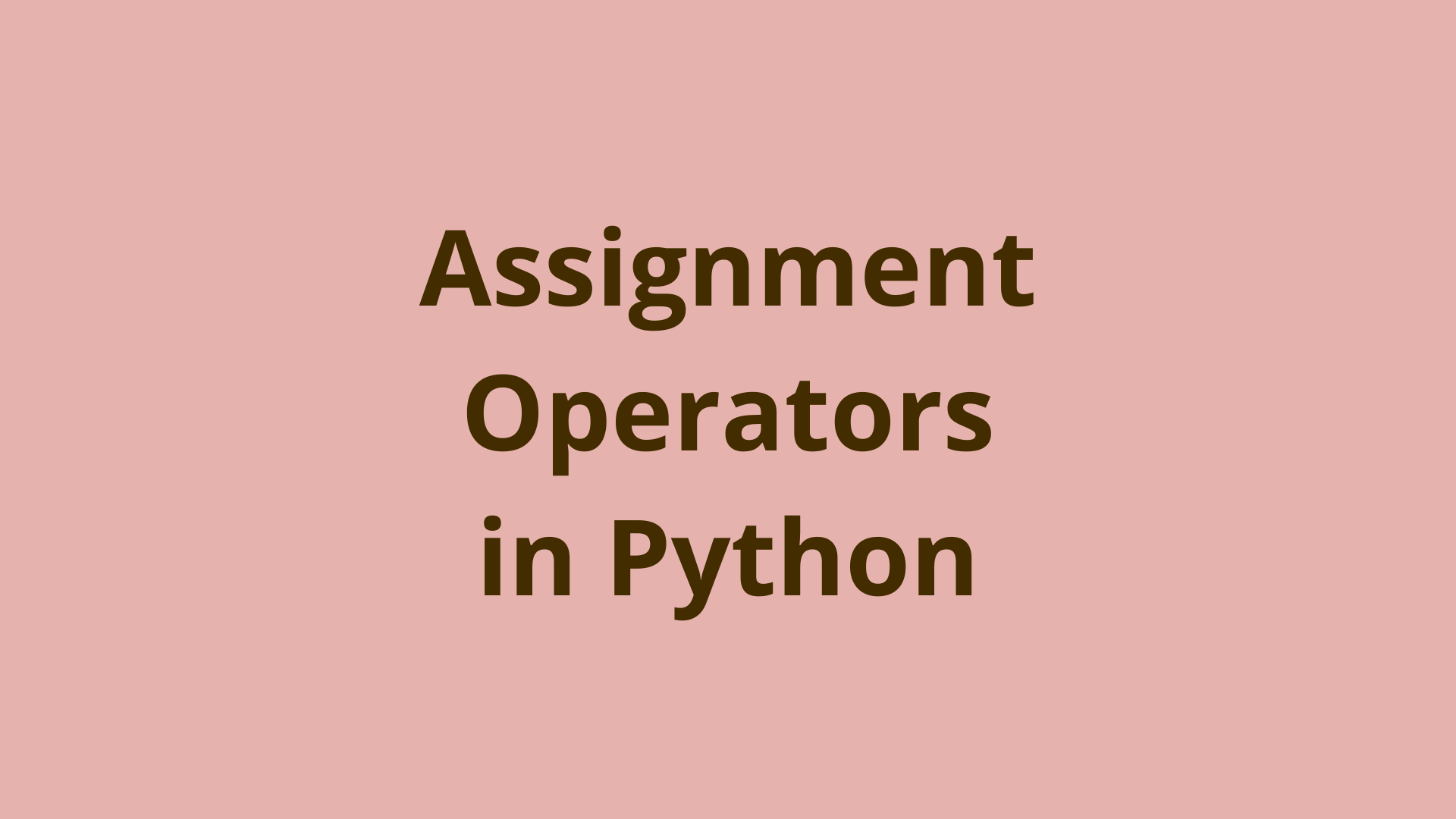 Image of Assignment Operators in Python