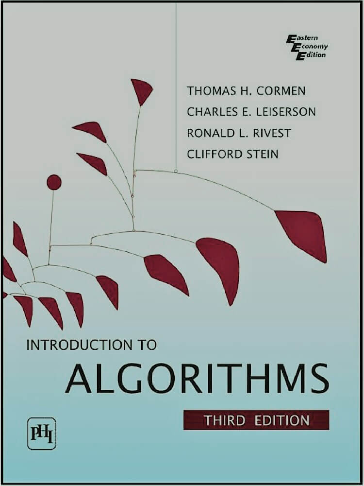 Introduction to Algorithms (The MIT Press)