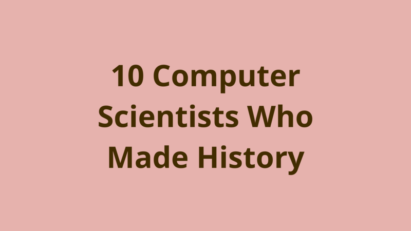 Image of 10 computer scientists who made history