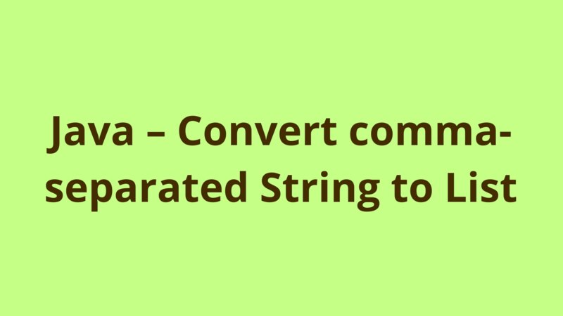 convert comma separated string to list in java