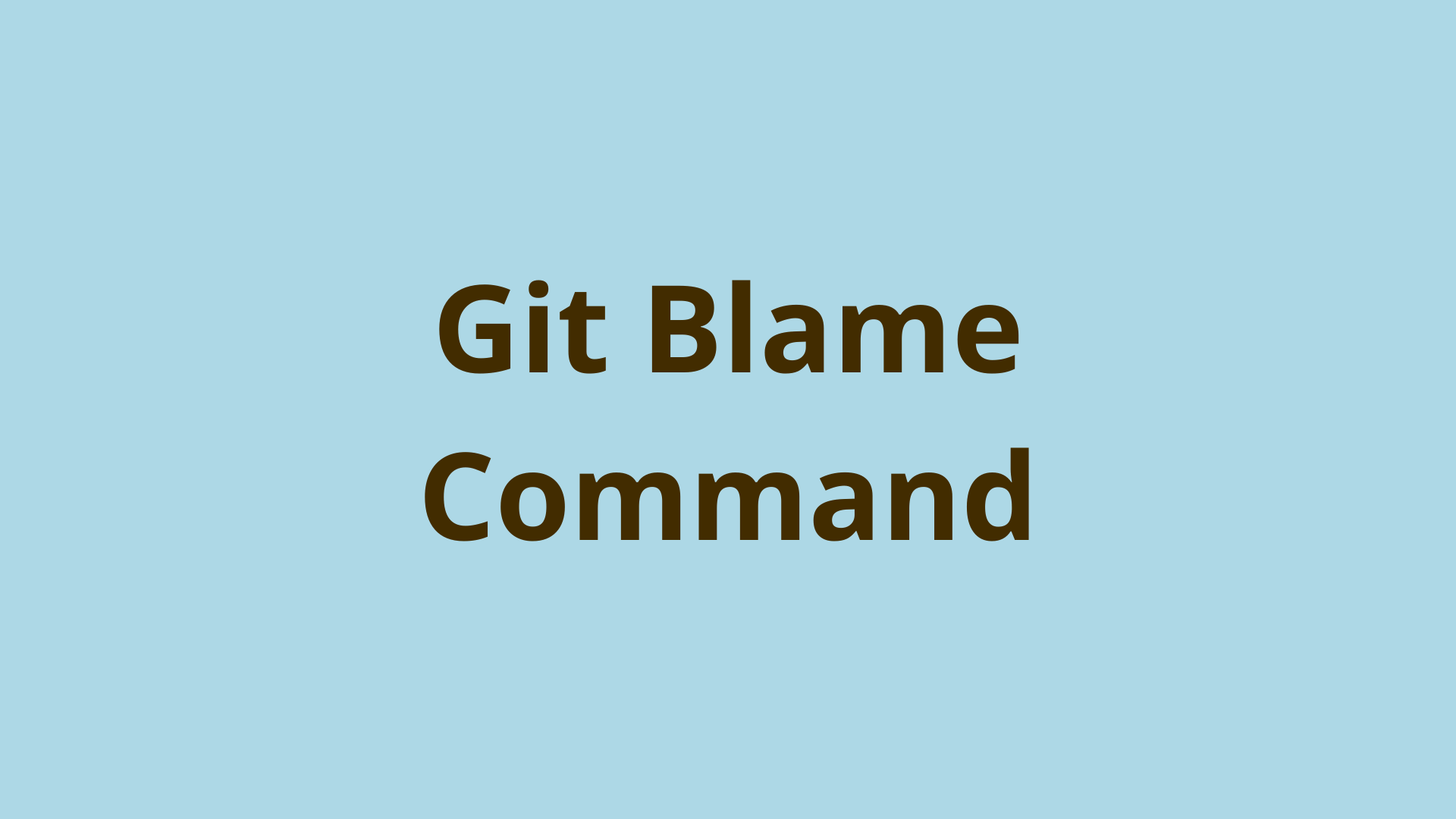 Git Blame How To Blame In Git DNT