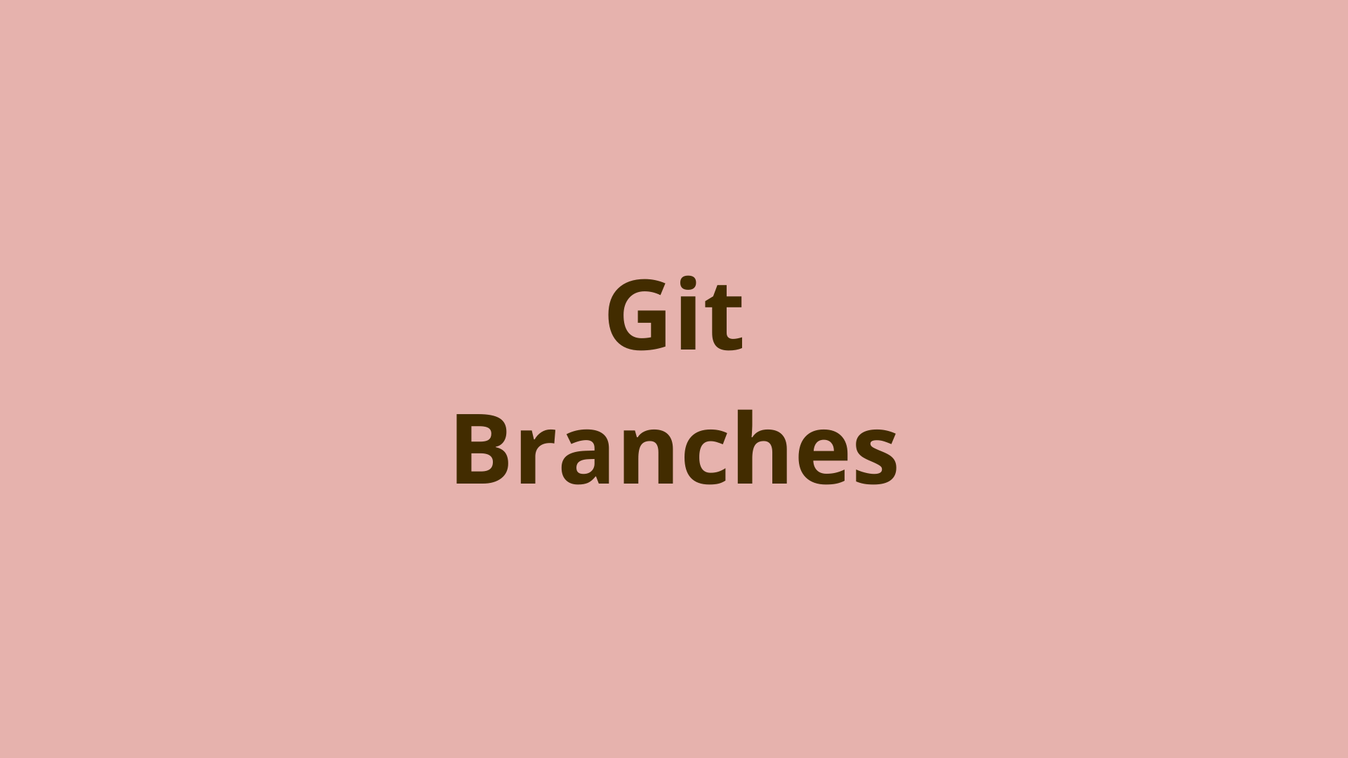 Image of Git Branches | Git List Branches & Other Branch Commands 