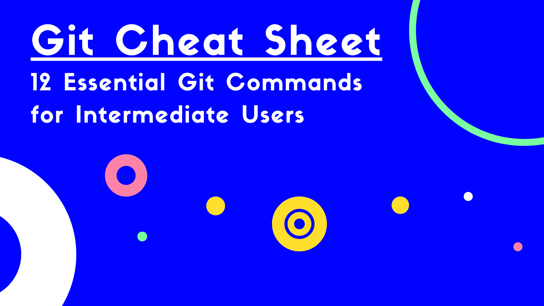 Git Cheat Sheet. Git import