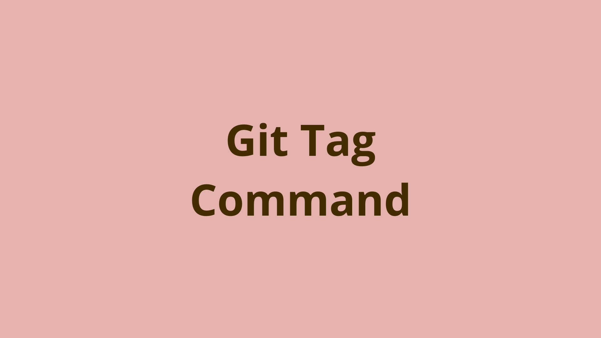 Image of Git Tag | Git Tagging Explained