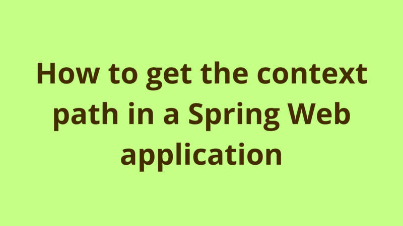 Image of How to get the context path in a Spring Web application