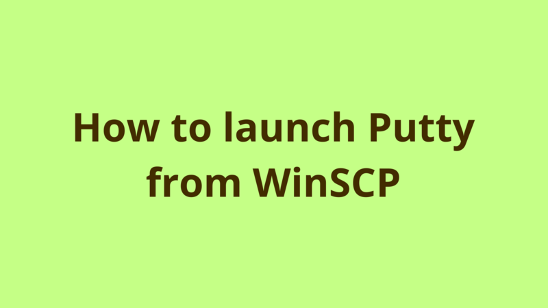 how-to-launch-putty-from-winscp