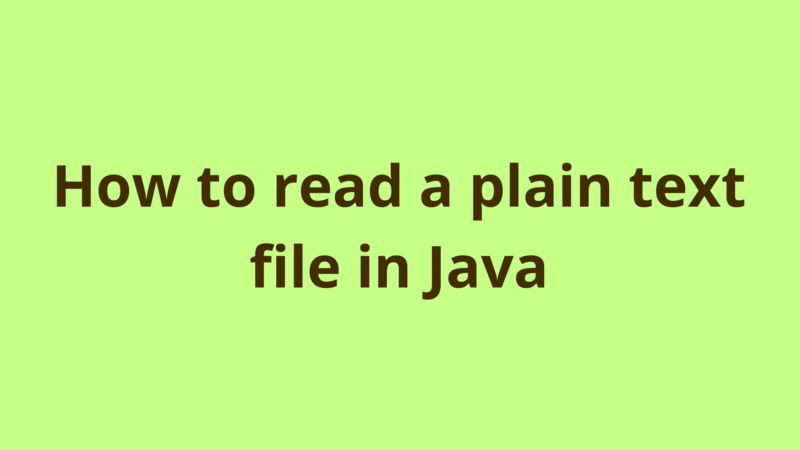 Image of How to read a plain text file in Java