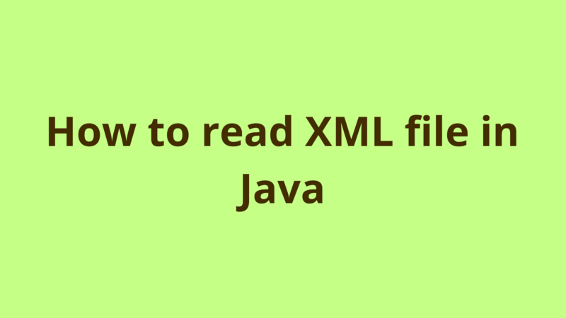 Image of How to read XML file in Java