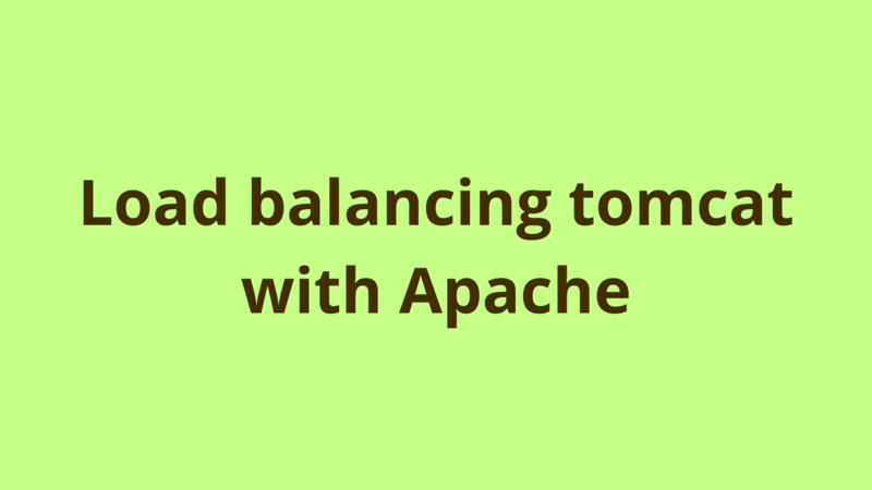 Image of Load balancing tomcat with Apache