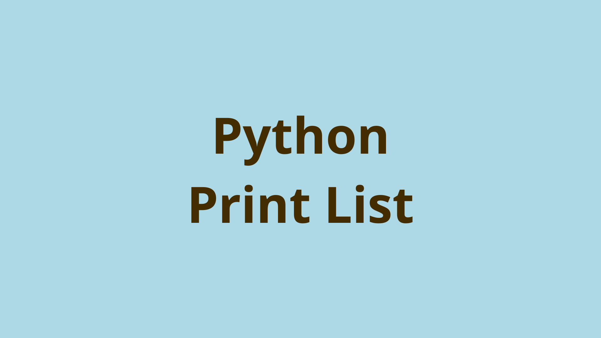 how-do-i-print-a-stored-list-in-python