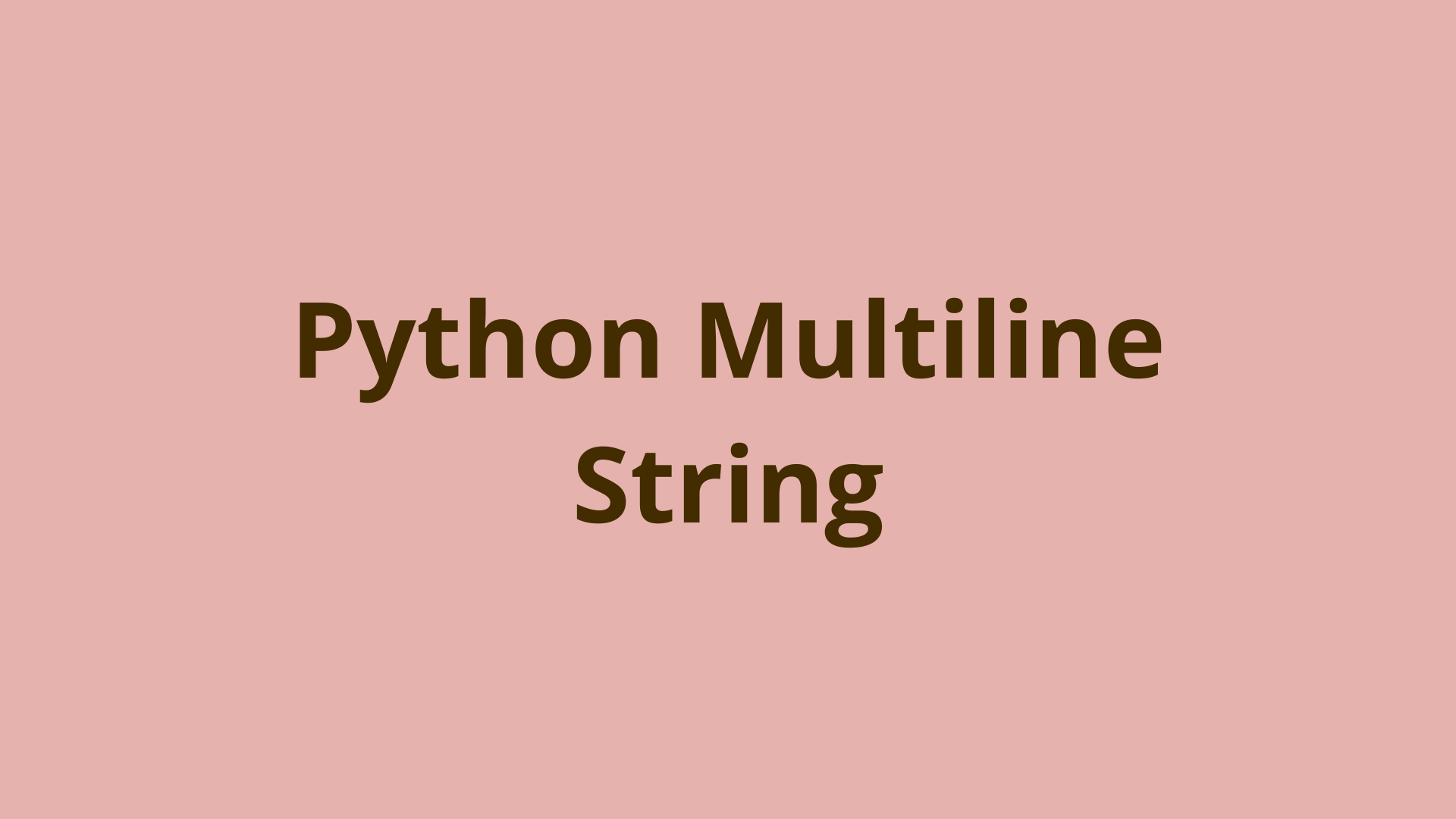 Image of Python Multiline Strings