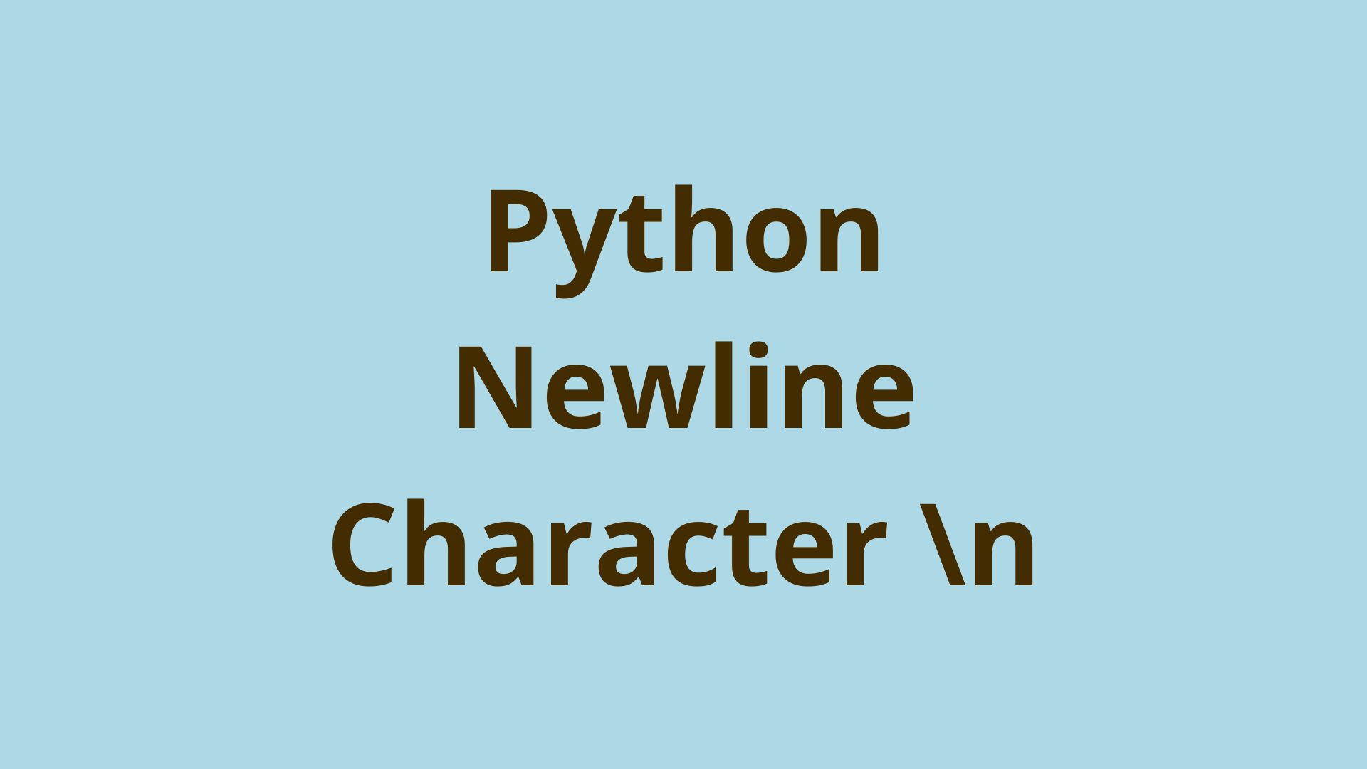 Image of Python Newline Character \n | Use Cases and Examples