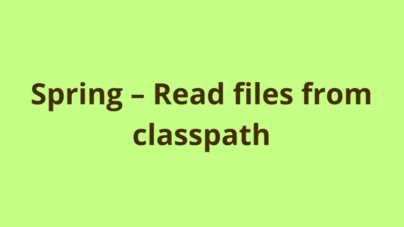 Image of Spring – Read files from classpath