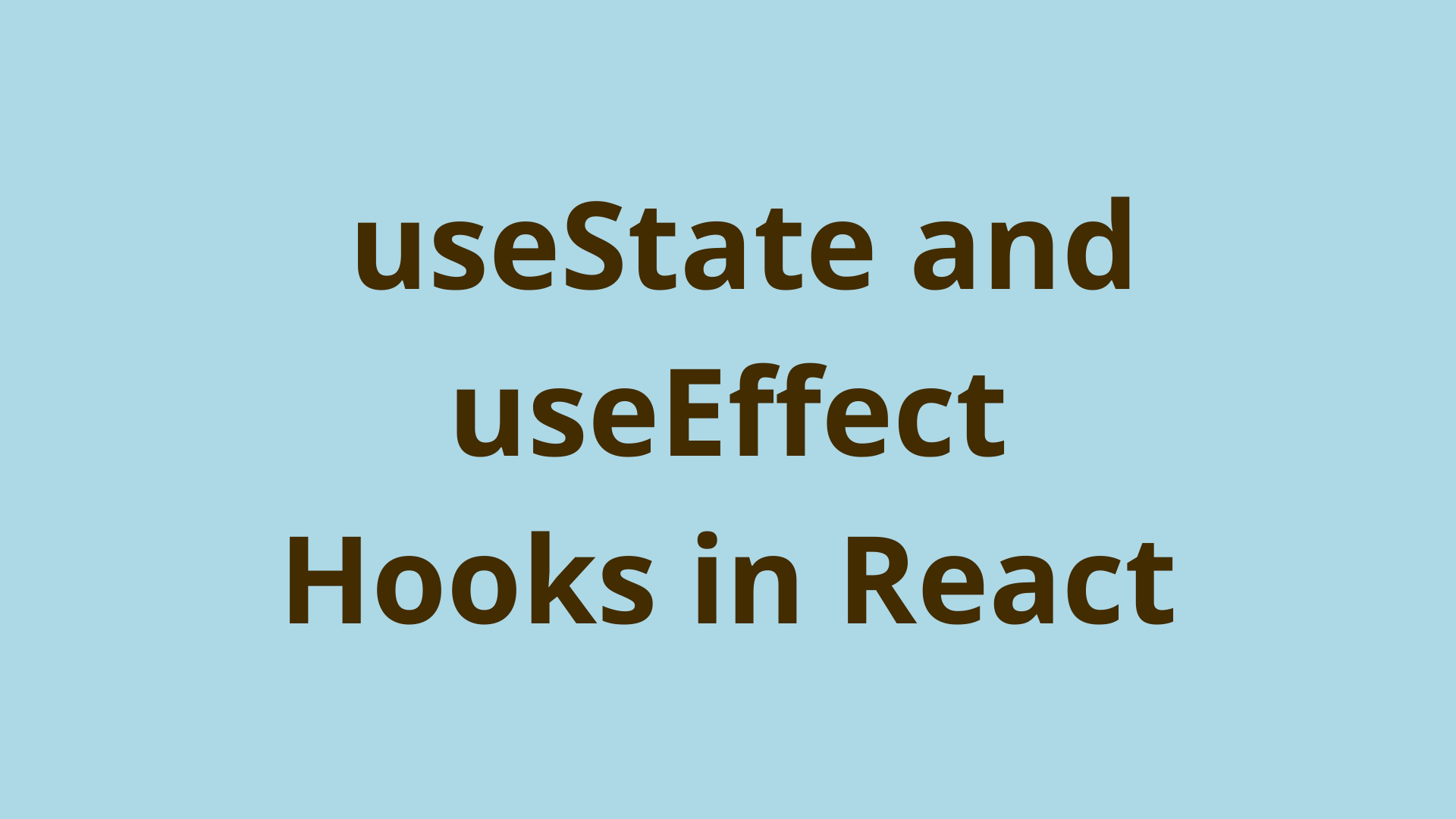 Image of A Guide to Using the useState and useEffect Hooks in React